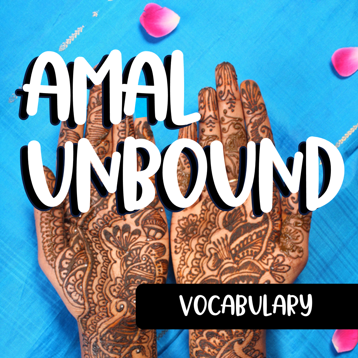Amal Unbound Vocabulary