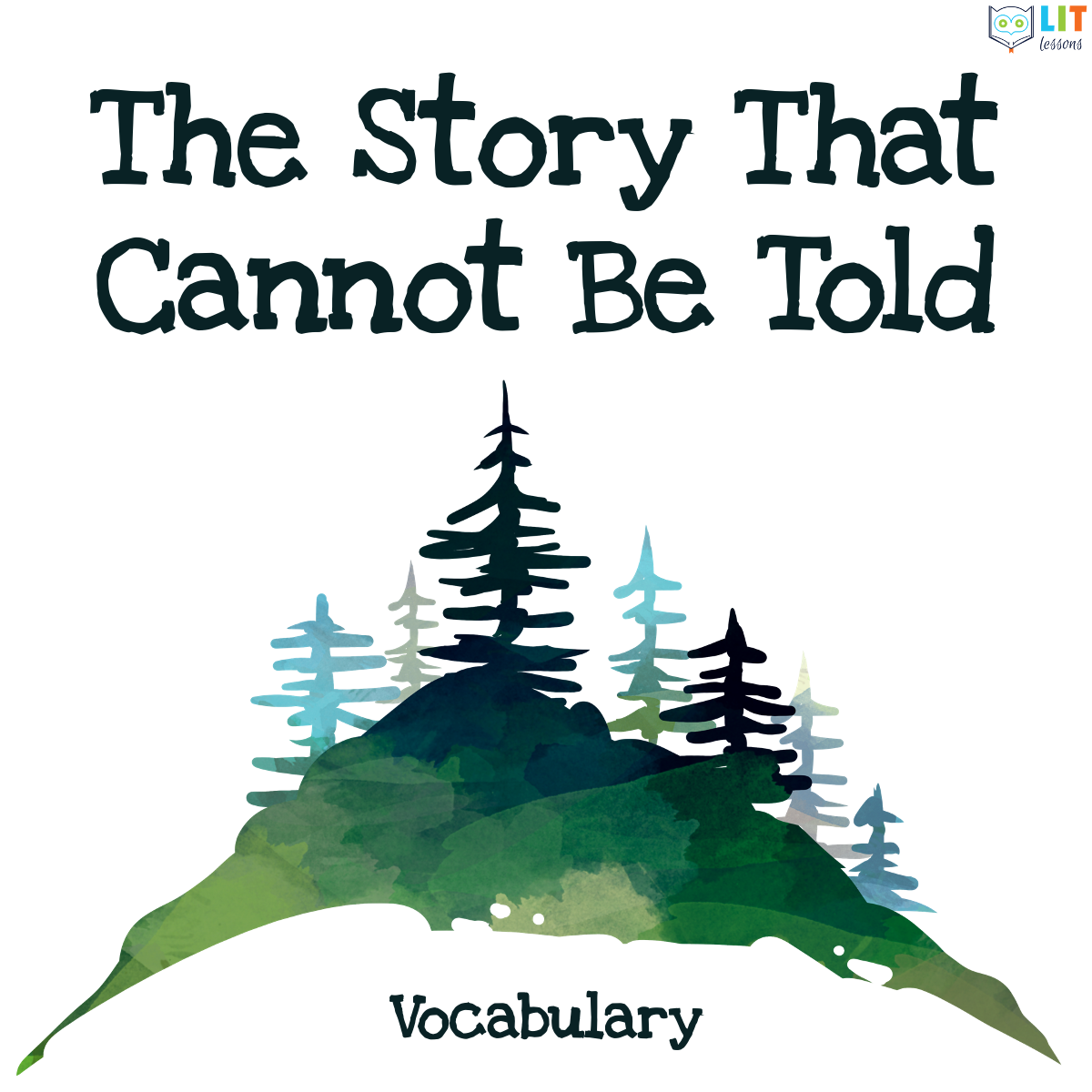 The Story That Cannot Be Told Vocabulary