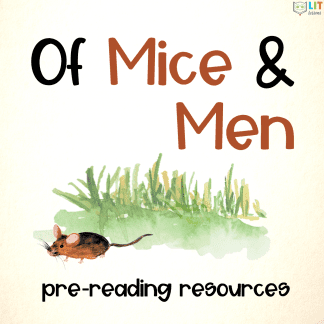 Of Mice and Men Pre-Reading Resources