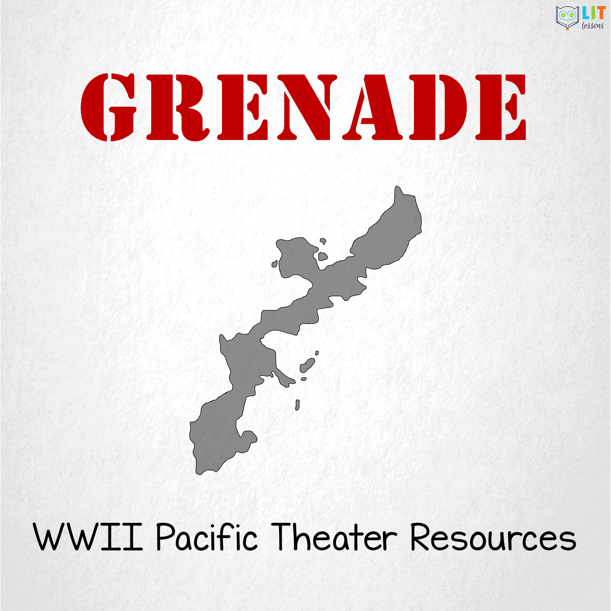 Grenade WWII Pacific Theater Readings & Activities
