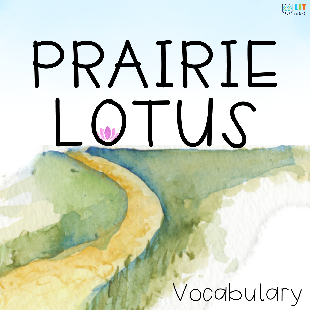 Prairie Lotus Vocabulary