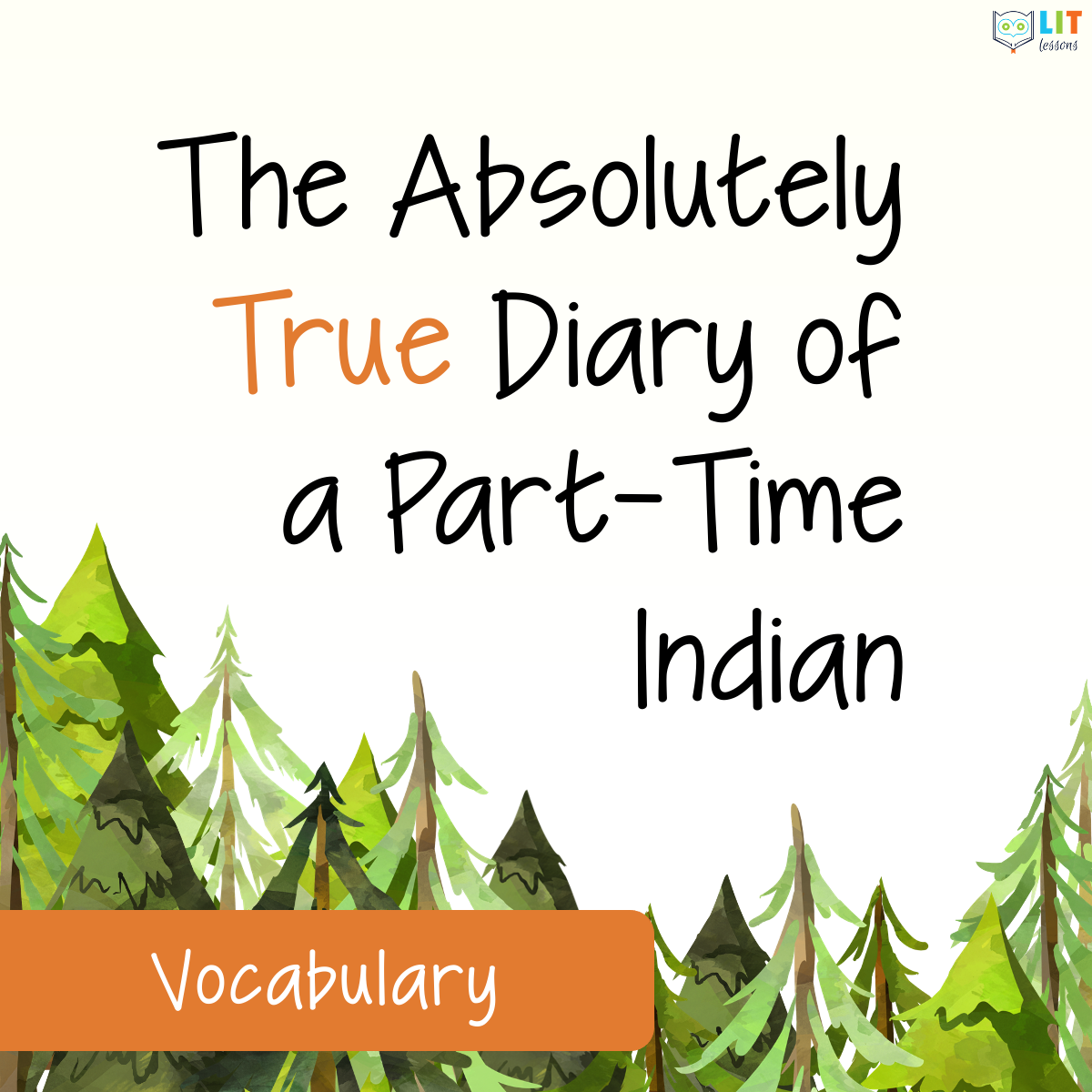 The Absolutely True Diary of a Part-Time Indian Vocabulary