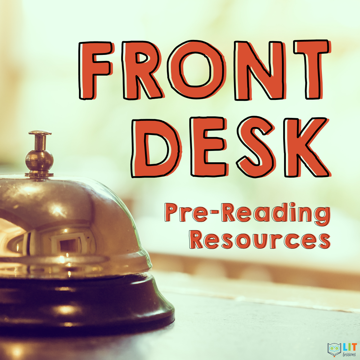Front Desk Pre-Reading Resources