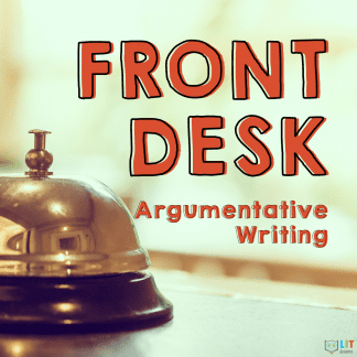 Front Desk Argumentative Writing Resources