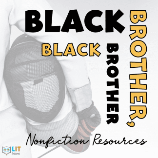 Black Brother, Black Brother Informational Texts & Activities