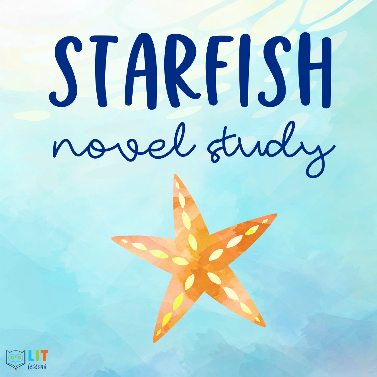 Starfish Novel Study