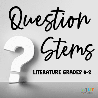Question Stems Reading Literature