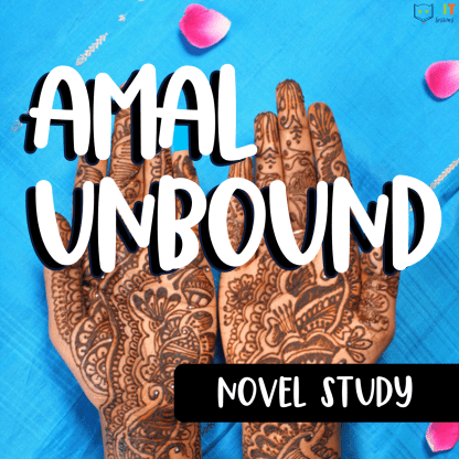 Amal Unbound Novel Study LIT Lessons