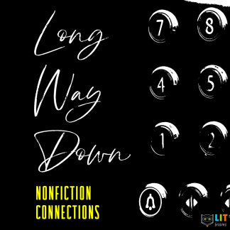 Long Way Down Nonfiction Connections