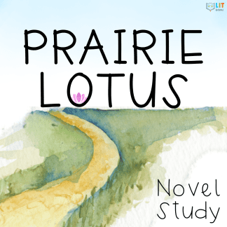 Prairie Lotus Novel Study