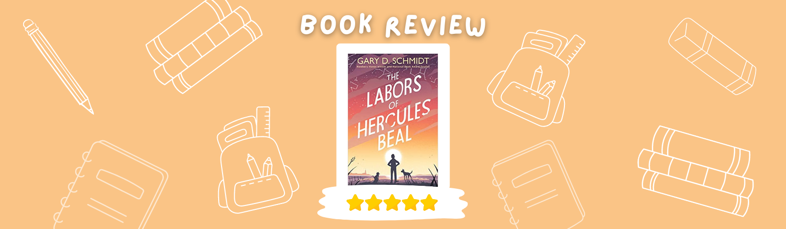 The Labors of Hercules Beal by Gary D. Schmidt – Book Review