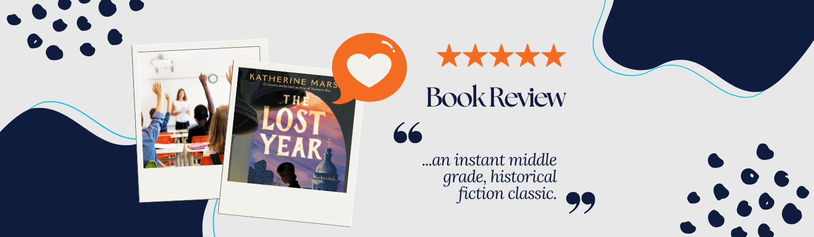 The Lost Year by Katherine Marsh – Book Review